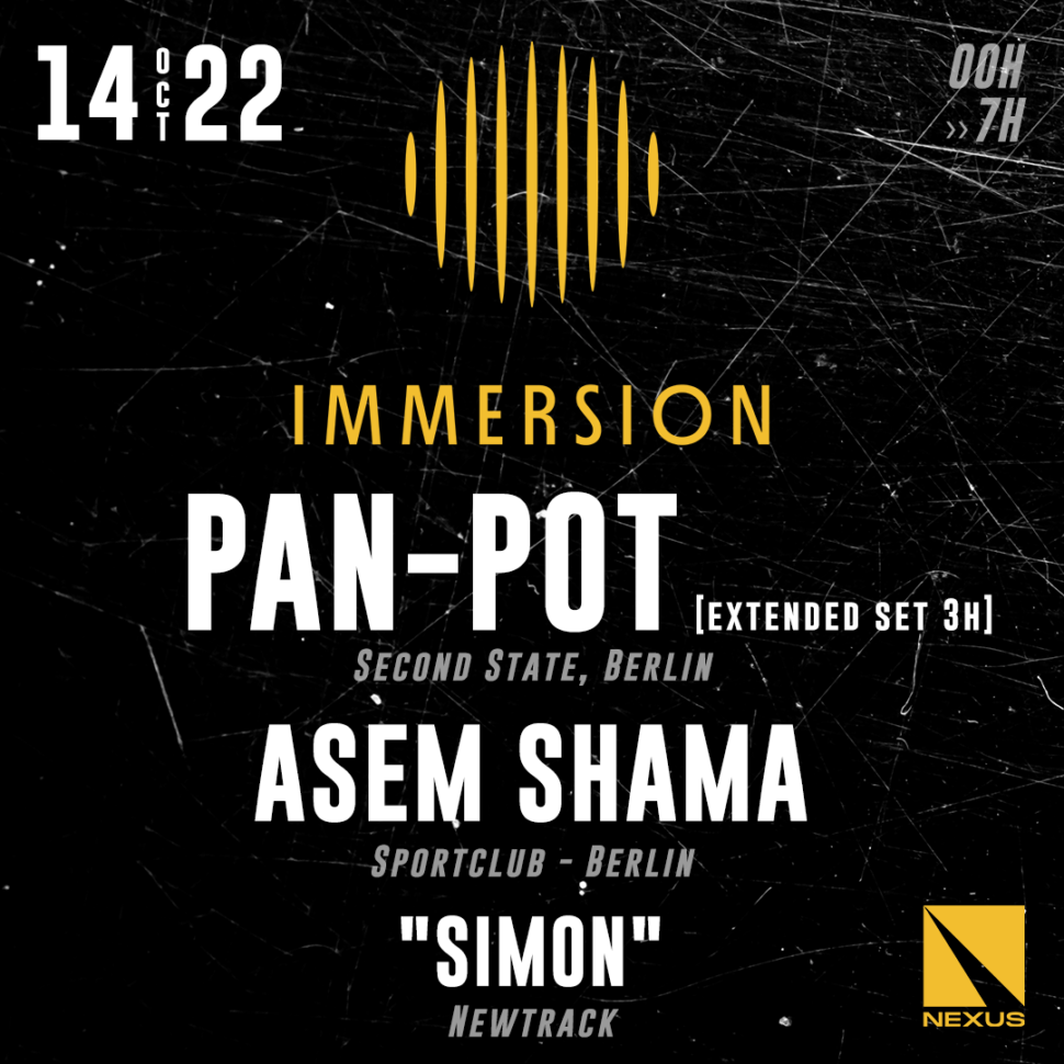 <strong>Immersion VI : Pan-Pot (Extended set 3h) – Asem Shama – “Simon”</strong>